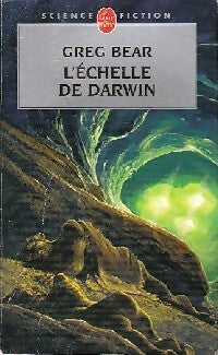 Livrenpoche : L'échelle de Darwin - Greg Bear - Livre