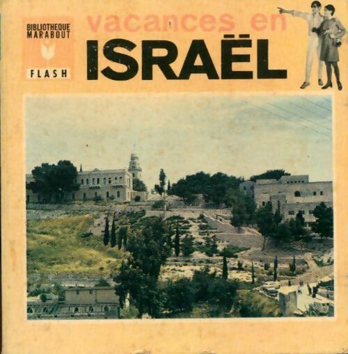 Livrenpoche : Vacances en Israël - X - Livre