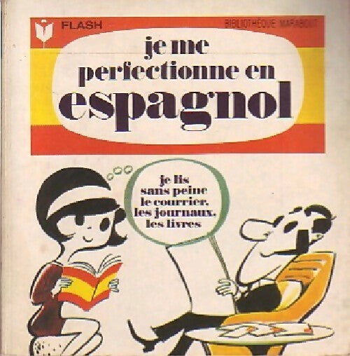Livrenpoche : Je me perfectionne en espagnol - X - Livre