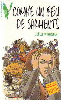 Livrenpoche : Comme un feu de sarments - Joëlle Wintrebert - Livre