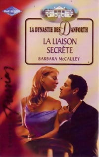 Livrenpoche : La liaison secrète - Barbara McCauley - Livre