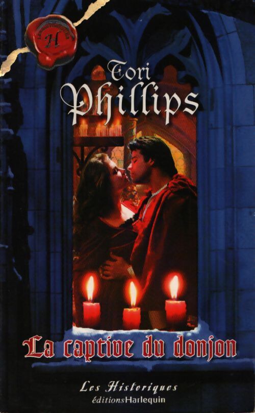 La captive du donjon - Tori Phillips - Livre