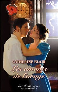 Les amants de l'orage - Kathryn Blair - Livre