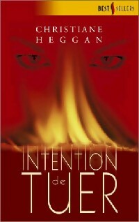 Livrenpoche : Intention de tuer - Christiane Heggan - Livre