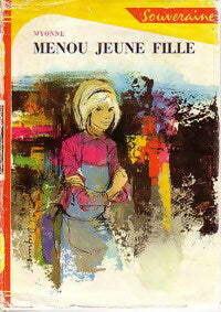 Livrenpoche : Menou, jeune fille - Myonne - Livre