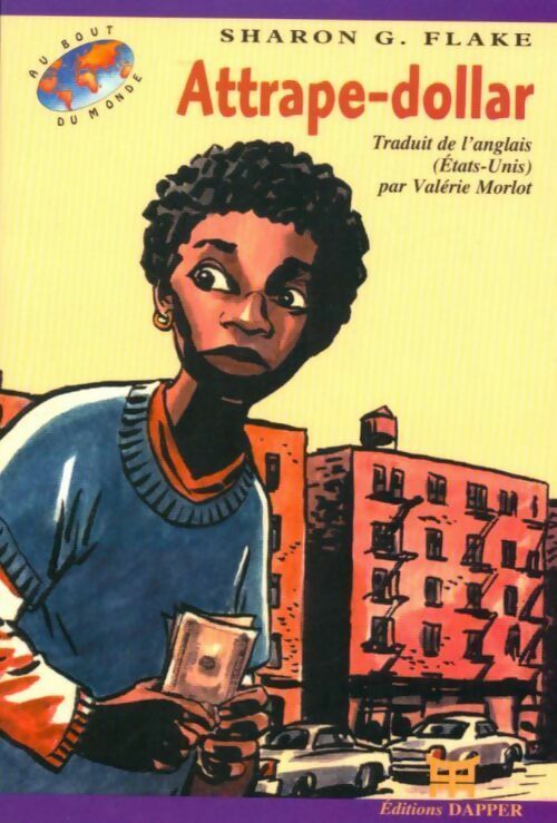 Livrenpoche : Attrape-dollar - Sharon G. Flake - Livre