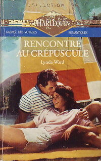 Livrenpoche : Rencontre au crépuscule - Lynda Ward - Livre