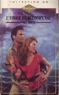 Livrenpoche : L'amour en récompense - Sara Orwig - Livre