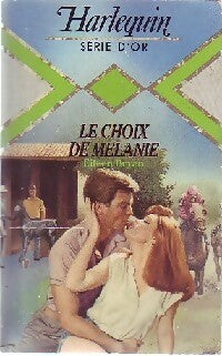 Livrenpoche : Le choix de Mélanie - Eileen Bryan - Livre