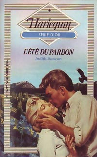 L'été du pardon - Judith Duncan - Livre