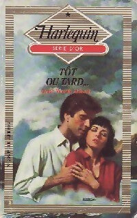 Livrenpoche : Tôt ou tard... - Jane Worth Abbott - Livre