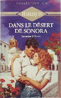 Livrenpoche : Dans le désert de Sonora - Suzanne Ellison - Livre