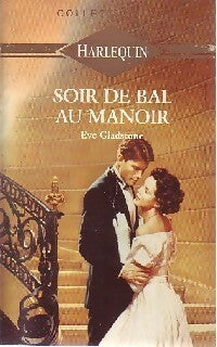 Livrenpoche : Soir de bal au manoir - Eve Gladstone - Livre