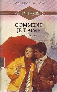 Livrenpoche : Comment je t'aime - Jenny Loring - Livre