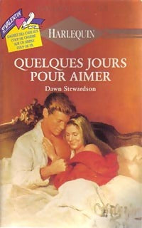 Livrenpoche : Quelques jours pour aimer - Dawn Stewardson - Livre