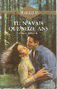 Livrenpoche : Tu n'avais que seize ans - Patricia Edwards - Livre