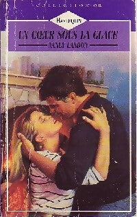 Livrenpoche : Un coeur sous la glace - Nancy Landon - Livre