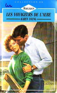 Livrenpoche : Les voyageurs de l'aube - Karen Young - Livre