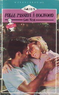 Livrenpoche : Folle passion à Dogwood - Cara West - Livre