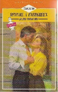 Livrenpoche : Revivre à Evergreen - Debbi Bedford - Livre