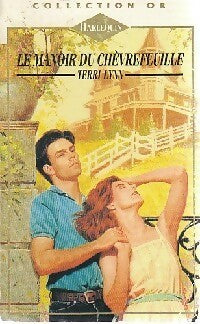 Livrenpoche : Le manoir du chèvrefeuille - Terri Lynn Wilhem - Livre
