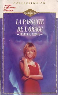 La passante de l'orage - Evelyn A. Crowe - Livre