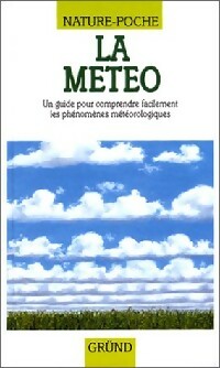 Livrenpoche : La météo - Eleanor Lawrence, Borina Van Lon - Livre