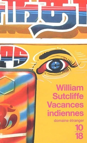 Livrenpoche : Vacances indiennes - William Sutcliffe - Livre