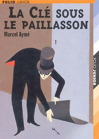Livrenpoche : La clé sous le paillasson - Marcel Aymé - Livre