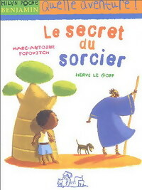 Livrenpoche : Le secret du sorcier - Marc-Antoine Popovitch - Livre