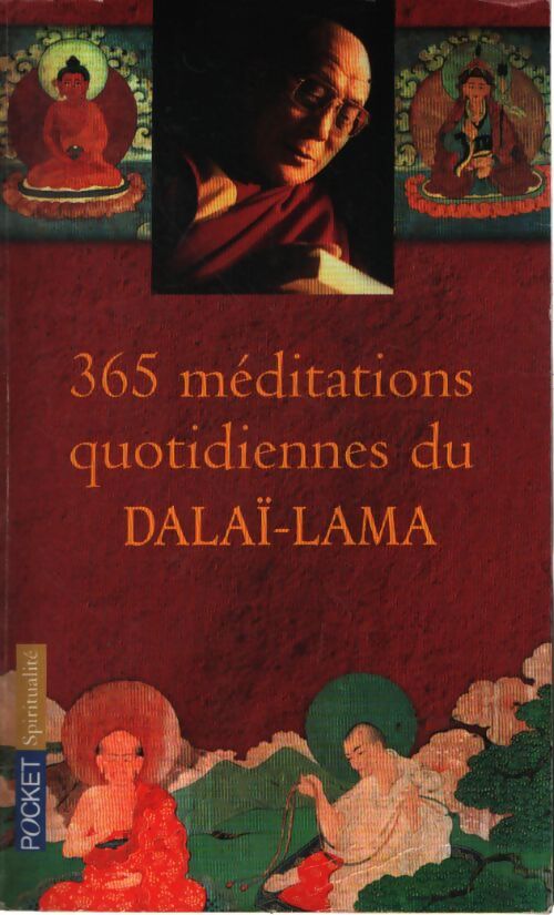 365 méditations quotidiennes du Dalaï Lama - Dalaï Lama, Sa Saintete Le Dalai-Lama - Livre