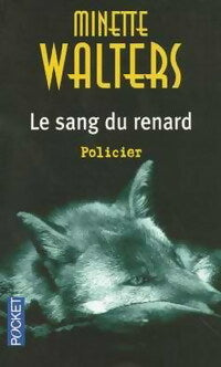 Livrenpoche : Le sang du renard - Minette Walters, Odile Demange - Livre