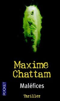 Livrenpoche : Maléfices - Maxime Chattam - Livre