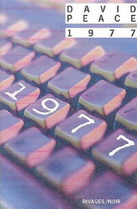 Livrenpoche : 1977 - David Peace - Livre