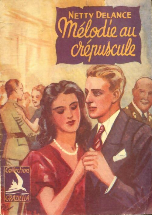Livrenpoche : Mélodie au crépuscule - Netty Delance - Livre