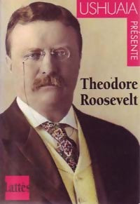 Livrenpoche : Theodore Roosevelt - Reine Silbert - Livre