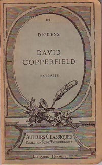 David copperfield (extraits) - Charles Dickens -  Auteurs classiques - René Vaubourdolle - Livre