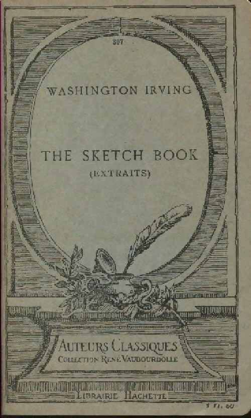 The sketch book (Extraits) - Washington Irving -  Auteurs classiques - Livre