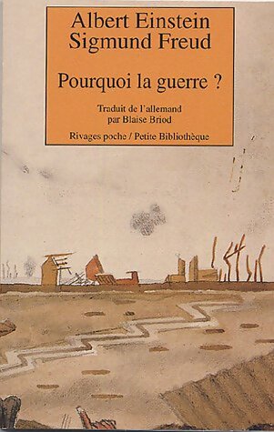 Livrenpoche : Pourquoi la guerre ? - Sigmund Freud, Albert Einstein - Livre