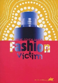 Livrenpoche : Fashion victim - Irène Cohen-Janca - Livre