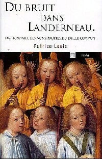Livrenpoche : Du bruit dans Landerneau - Patrice Louis - Livre