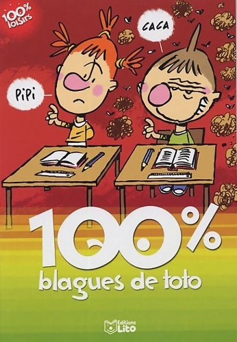 Livrenpoche : 100% blagues de Toto - Yann Autret - Livre