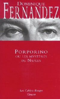 Livrenpoche : Porporino ou les mystères de Naples - Dominique Fernandez - Livre