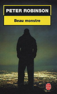 Livrenpoche : Beau monstre - Peter Robinson - Livre