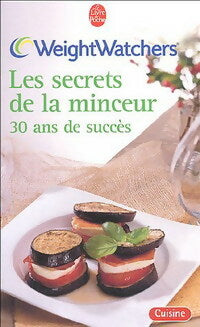 Livrenpoche : Les secrets de la minceur. 30 ans de succès - Weight Watchers - Livre