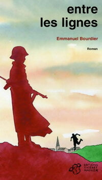 Livrenpoche : Entre les lignes - Emmanuel Bourdier - Livre