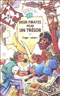 Livrenpoche : Deux pirates pour un trésor - Roger Judenne - Livre