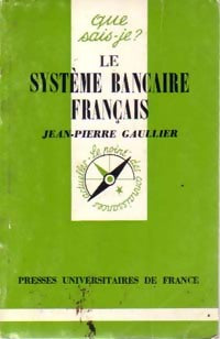 Livrenpoche : Le système bancaire français - Alain Choinel, Gérard Rouyer - Livre