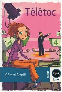 Livrenpoche : Télétoc - Gérard Streiff - Livre