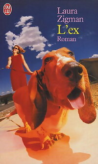 Livrenpoche : L'ex - Laura Zigman - Livre